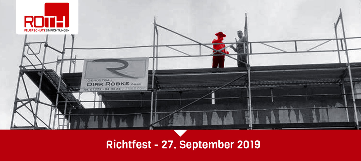 Richtfest 27. September 2019